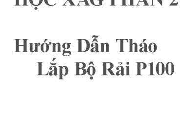 Phần 2: Hướng Dẫn Tháo Lắp Bộ Rải Của XAG P100